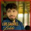 Luis Gabriel - Lalele - Single